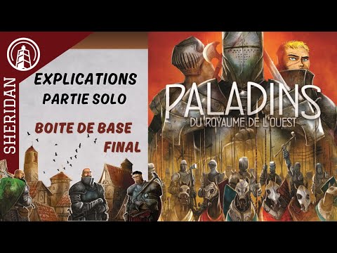PALADINS DU ROYAUME DE L'OUEST - PARTIE SOLO - Final