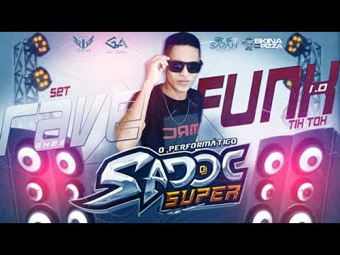 🎧 SET RAVE ELECTRO X FUNK 1.0 2K23 DJ SADOC SUPER