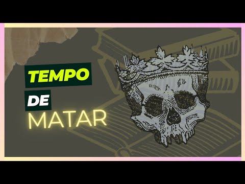 Tempo de Matar (John Grisham) | Vandeir Freire