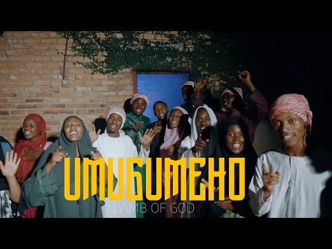 UMUGUMEHO by Lamb of God Choir (Official Music Video)