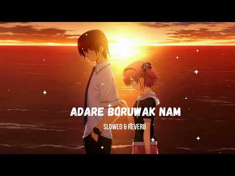 Adare boruwak nam | ආදරේ බොරුවක් නම් |   Slowed + Reverb