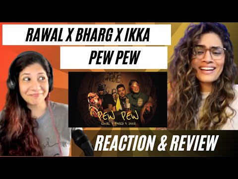 PEW PEW! (@rawal__ X @BHARG X @ikka_artist) REACTION!