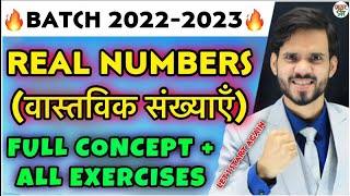Real Numbers | 2022-23 | Class 10 Maths Chapter 1 | Full Chapter | Number System | Rational Numbers