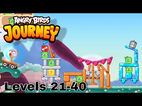Angry Birds Journey - Levels 21-40 - (Ancient Ruins)