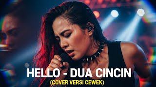 Download lagu HELLO - DUA CINCIN (Cover By Darung_Ka) mp3 Download lagu HELLO - DUA CINCIN (Cover By Darung_Ka) mp3