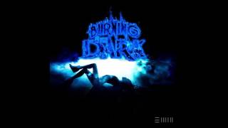 BURNING IN THE DARK - EMM - Official Audio