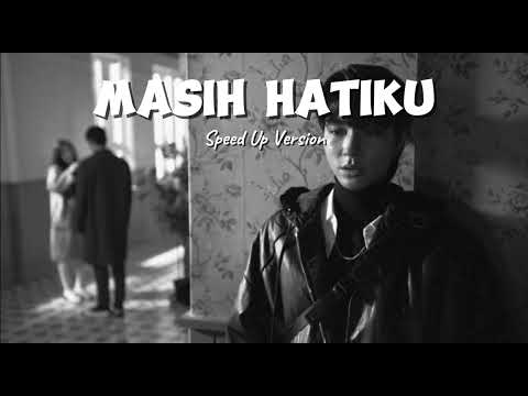 Arsy widianto, Tiara Andini || Masih hatiku (Speed Up Version)