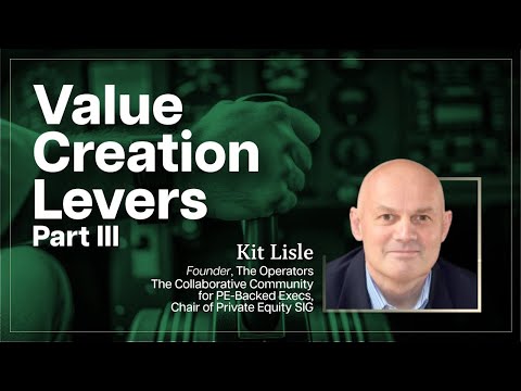 Value Creation Levers – Part #3
