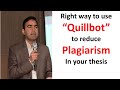 How to use Quillbot Effectively to reduce plagiarism in your thesis | Paraphrasing || Kokab Manzoor