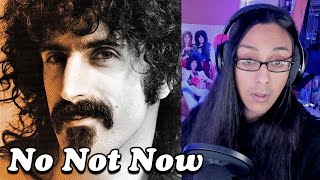 Frank Zappa | No Not Now | Reaction
