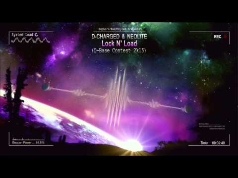 D-Charged & Neolite - Lock N' Load (Q-Base Contest 2k15) [HQ Original]