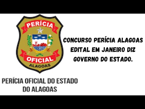 CONCURSO PARA PERÍCIA OFICIAL DE ALAGOAS.