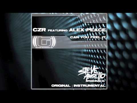 CZR Featuring Alex Peace 'Can You Feel It' (Original Mix)
