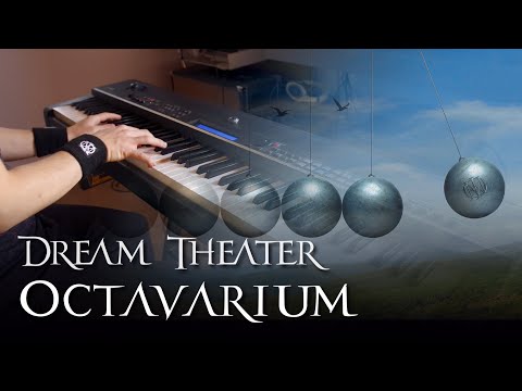 Dream Theater - Octavarium | Piano Arrangement