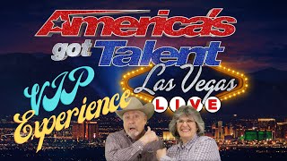 Our VIP Experience at America's Got Talent Las Vegas LIVE!