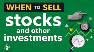 When To Sell Stocks And Other Investments | Fidelity Investments