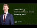 Universal Music Group Why We Invested