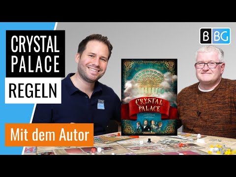 Crystal Palace - Regeln einfach erklärt vom Autor (Brettspiel)