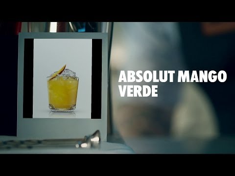 ABSOLUT MANGO VERDE DRINK RECIPE - HOW TO MIX