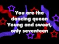 Dancing Queen with lyrics Mamma Mia ! 