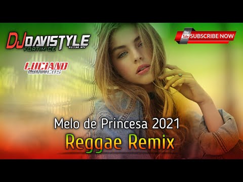Melo de Princesa 2021 [REGGAE INTERNACIONAL] @movimentoreggaecaxias