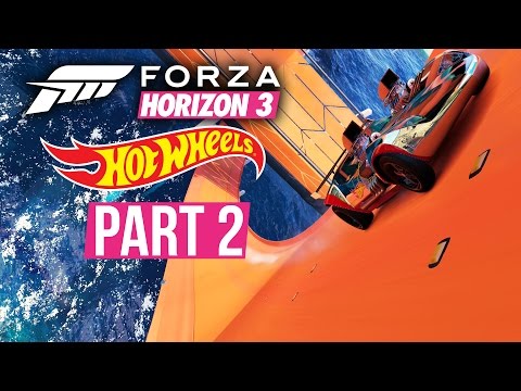 Forza Horizon 3 HOT WHEELS Gameplay Walkthrough Part 2 - SPEED (Hot Wheels Expansion DLC)