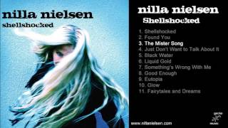 Nilla Nielsen - 03 The Mister Song (Shellshocked, audio)