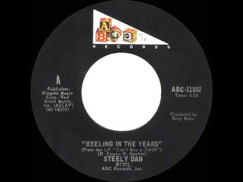 1973 HITS ARCHIVE: Reeling In The Years - Steely Dan (mono 45)