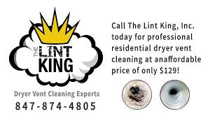 preview picture of video 'Schaumburg Dryer Vent Cleaning 847-874-4805 - The Lint King, Inc'