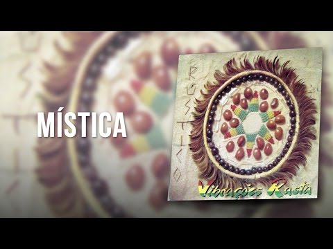 Mística - Vibrações Rasta