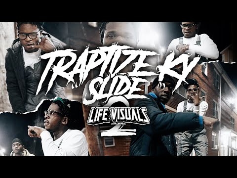 Traptize Ky - " Slide 2 " | Shot By: @Mr_Bvrks