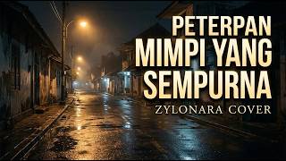 Download lagu Mimpi yang Sempurna – Peterpan | Zylonara Cover | Indonesian Nostalgia Pop Rock mp3