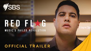 Red Flag: Music’s Failed Revolution | Trailer