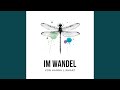 Im Wandel.