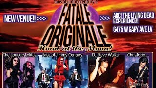 Fatale Originale's Halloween Edition in Las Vegas Fans of Jimmy Century!