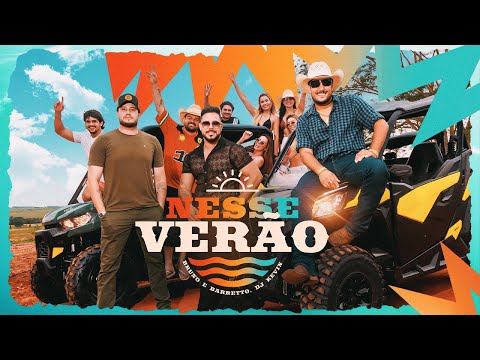 Bruno & Barretto (Part. Dj Kevin) - Nesse Verão
