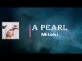 Mitski A Pearl Lyrics