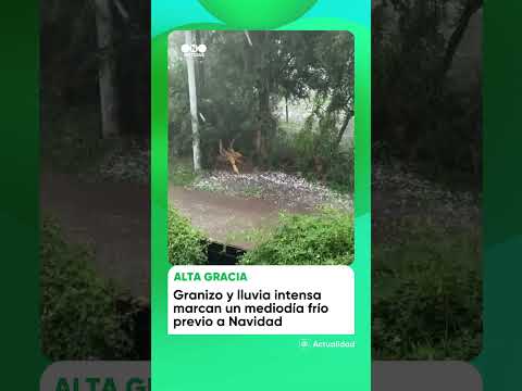 CAÍDA DE GRANIZO EN ALTA GRACIA