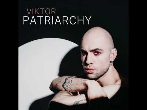 VIKTOR • Patriarchy (Control)