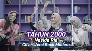 Download lagu Tahun 2000 - Nasida Ria - Cover Versi Rock Modern mp3