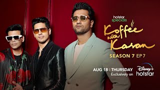 Hotstar Specials Koffee with Karan | Season 7 | Episode 7 | 12:00am August 18 | DisneyPlus Hotstar