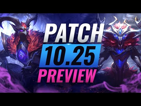 NEW PATCH PREVIEW: Upcoming Changes List For Patch 10.25 - League of Legends Preseason 11