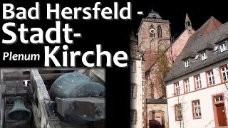 preview picture of video 'Bad Hersfeld (HEF) - Stadtkirche - Plenum (außen)'