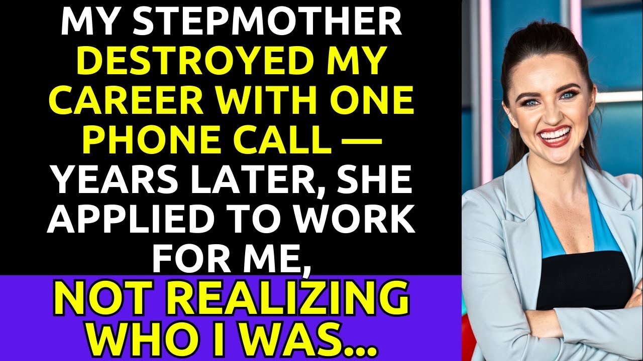 My Stepmother Destroyed My Career—Years Later, She Applied to Work for Me