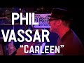 Phil Vassar performs “Carleen”