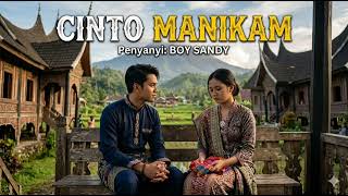 Download lagu Boy Sandy - Cinto Manikam ( Cover Remix ) mp3