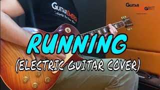 Running - Hillsong Worship (Electric Guitar Cover)