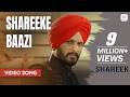 Shareeke Baazi Video Song Jaidev Kumar Shareek