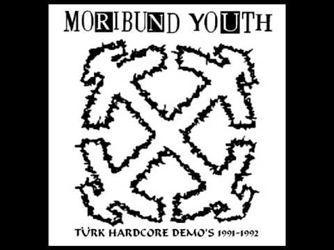 Moribund Youth - Pollution (80's , 90's Turkish HC Punk)