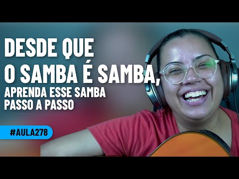 Desde Que O Samba É Samba - Chico Buarque